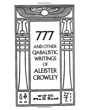 777 & Other Qabalistic Writings