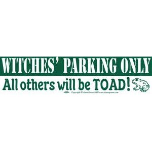 Witches' Parking Only
