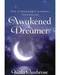 Awakened Dreamer by Kala Ambrose